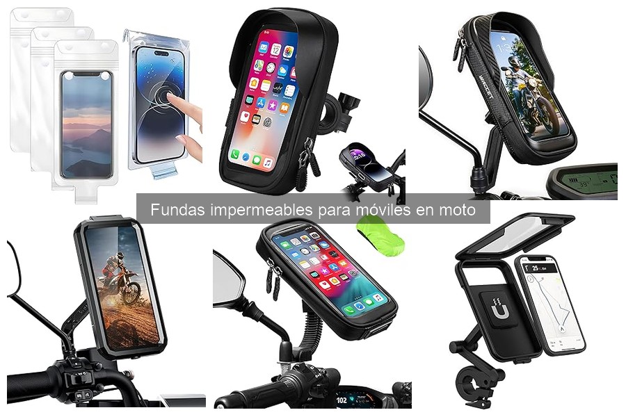 Alternativas a fundas impermeables para móviles en moto