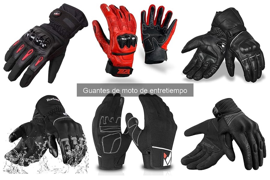 Comparativa: Guantes de moto de entretiempo vs. verano
