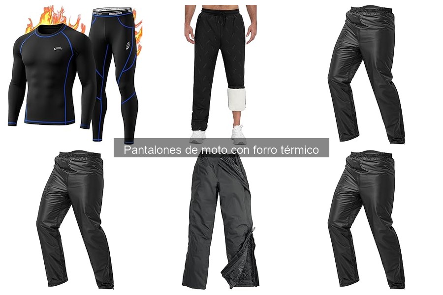 Pantalones de moto con forro térmico: ¿Qué son y sus beneficios?