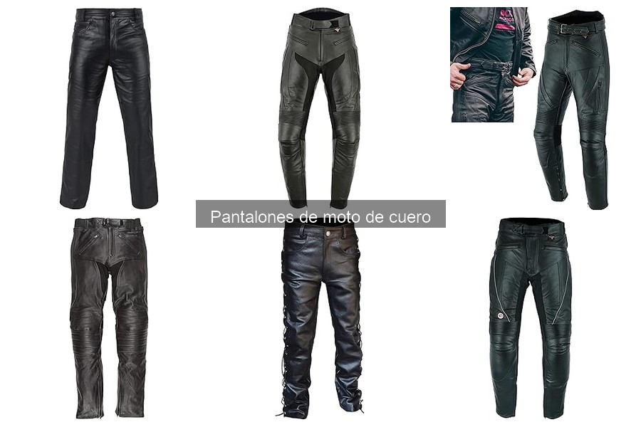 Pantalones de moto de cuero: características y beneficios