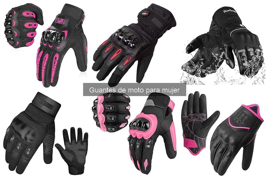 Problemas Comunes con Guantes de Moto para Mujer y Soluciones
