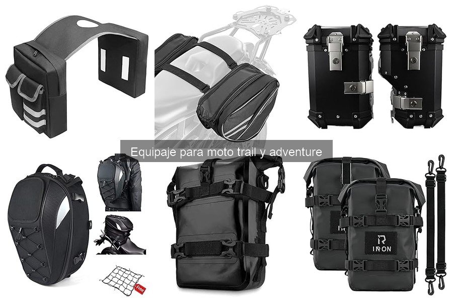 Tipos de equipaje ideales para motos trail y adventure