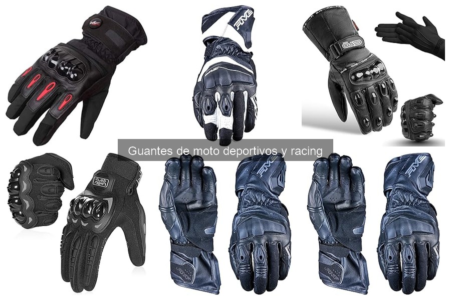 Tipos de guantes de moto deportivos: características y usos