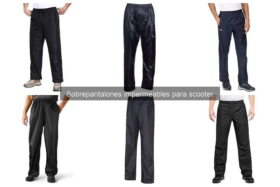 Tipos de sobrepantalones impermeables para scooter