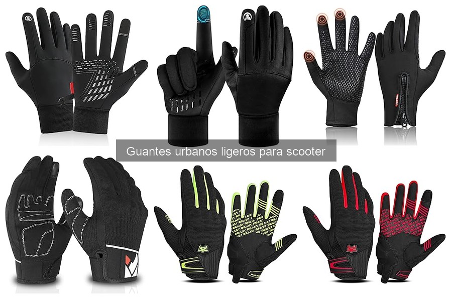 Ventajas y desventajas de los guantes urbanos ligeros para scooter